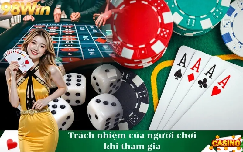 Trách nhiệm của người chơi khi tham gia